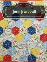 Farm Fresh Quilt Tutorial